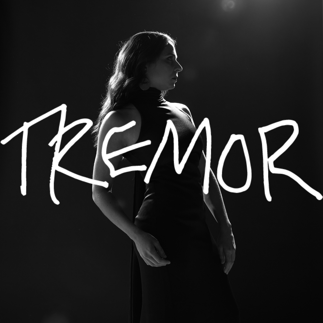 Tremor: Exhibition